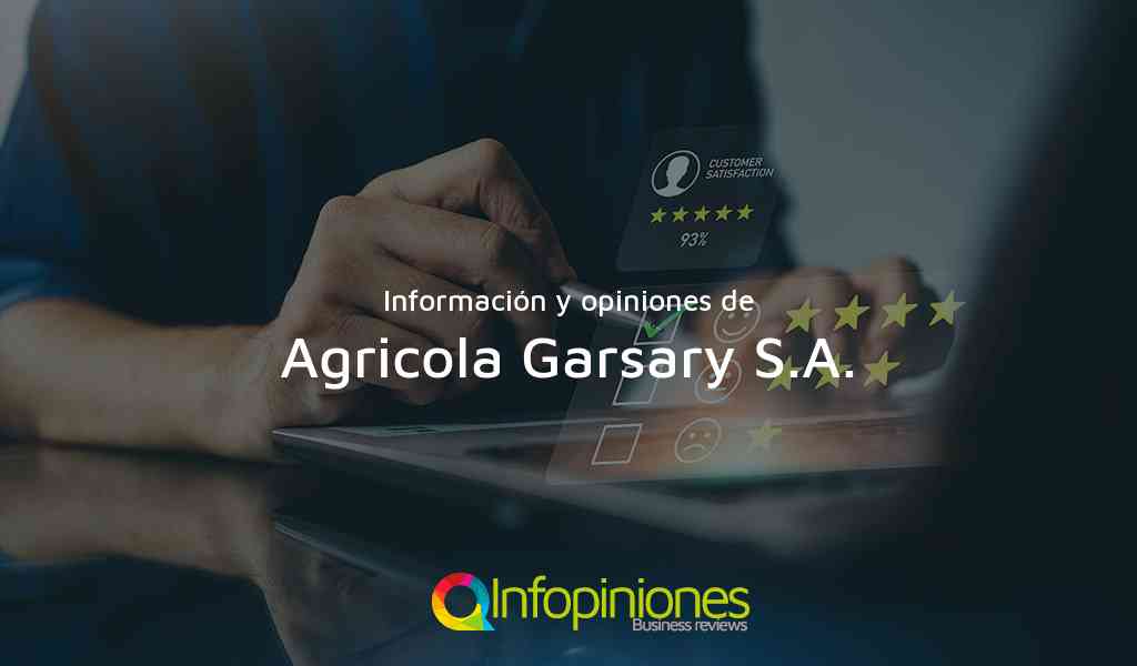 Información y opiniones sobre Agricola Garsary S.A. de Cali